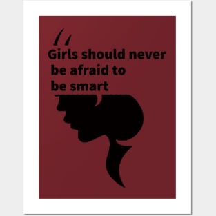 Girls should never be afraid to be smart Portrait - girl power, smart women Posters and Art